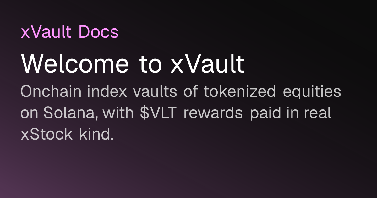 Welcome to xVault | xVault Docs