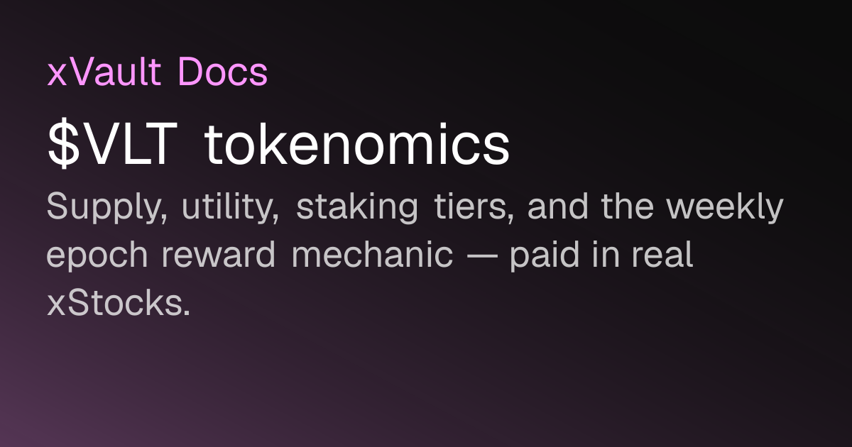 $VLT tokenomics | xVault Docs